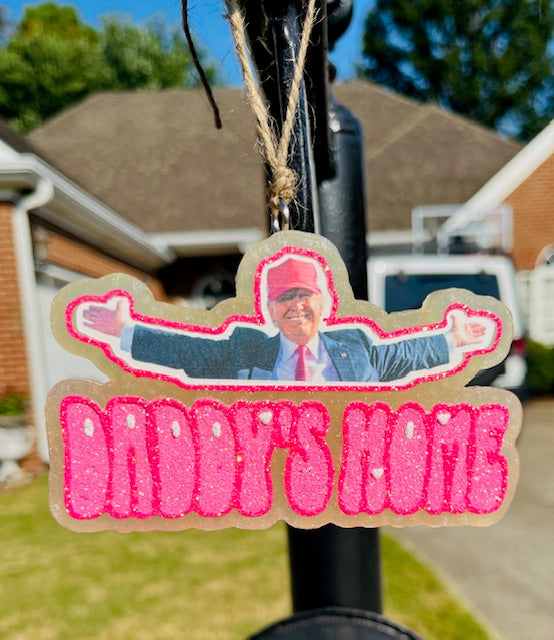 Daddy's Home Freshie