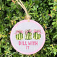 Dill With It Freshie