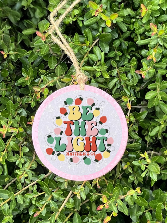 Be the Light Freshie